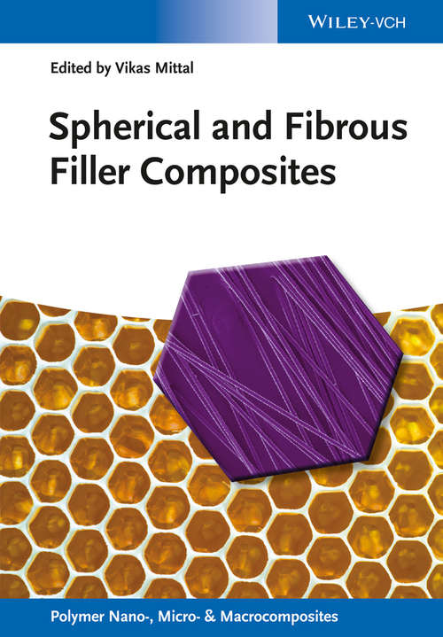 Book cover of Spherical and Fibrous Filler Composites