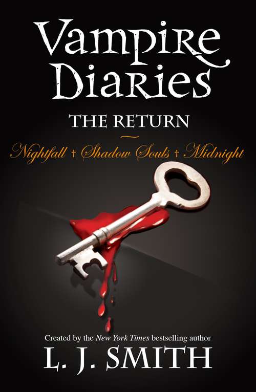 The Return: Volume 3 Books 5, 6 & 7 (The Vampire Diaries #3)