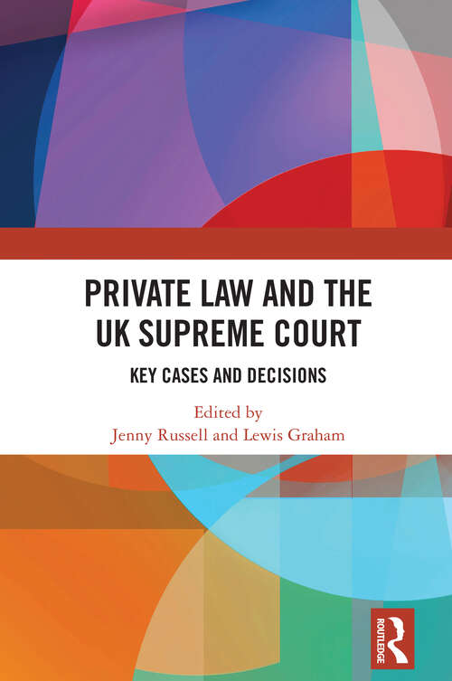Book cover of Private Law and the UK Supreme Court: Key Cases and Decisions (1)