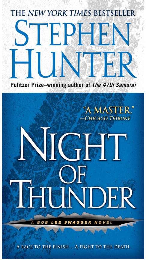Book cover of Night of Thunder (Bob Lee Swagger #5)