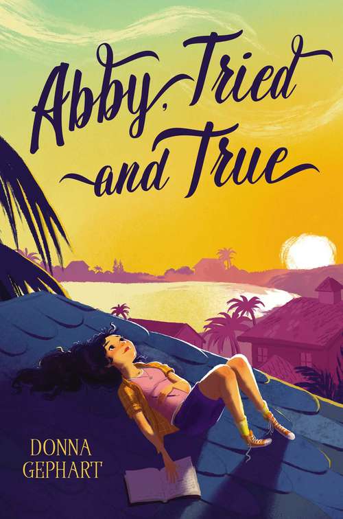 Book cover of Abby, Tried and True