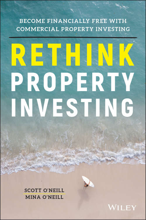 Rethink Property Investing: Become Financially Free with Commercial Property Investing