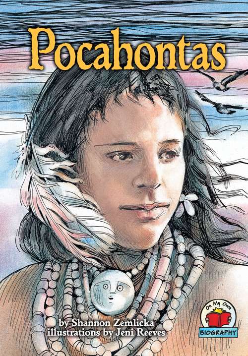 Book cover of Pocahontas (On My Own Biography)