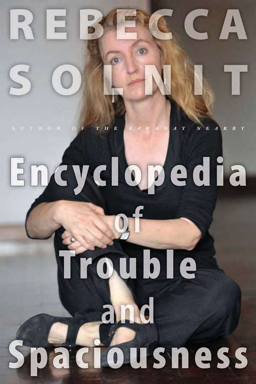 Book cover of The Encyclopedia of Trouble and Spaciousness