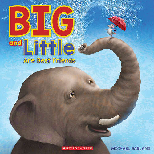 Book cover of Big and Little Are Best Friends