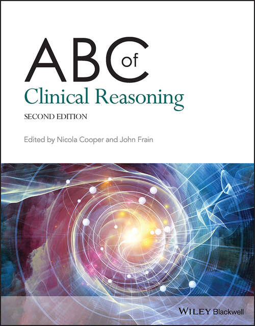ABC of Clinical Reasoning (ABC Series)