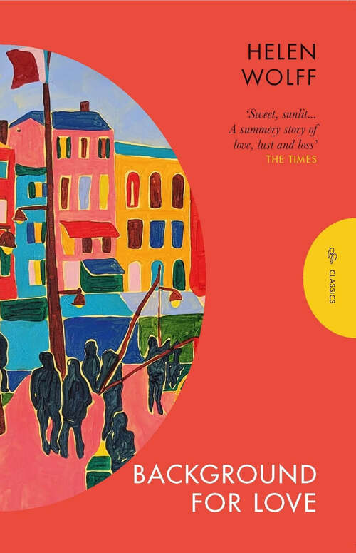 Book cover of Background for Love (Pushkin Press Classics)