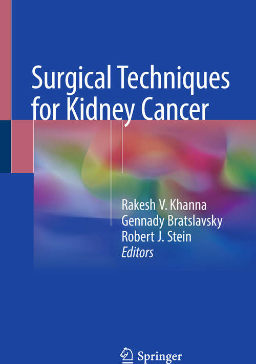 Surgical Techniques for Kidney Cancer