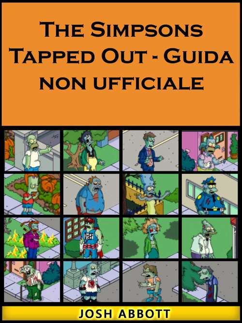 Book cover of The Simpsons Tapped Out - Guida non ufficiale