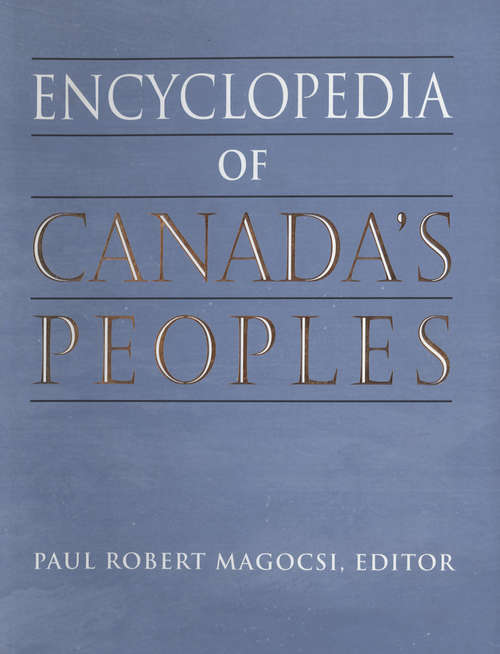 Book cover of Encyclopedia of Canada's Peoples