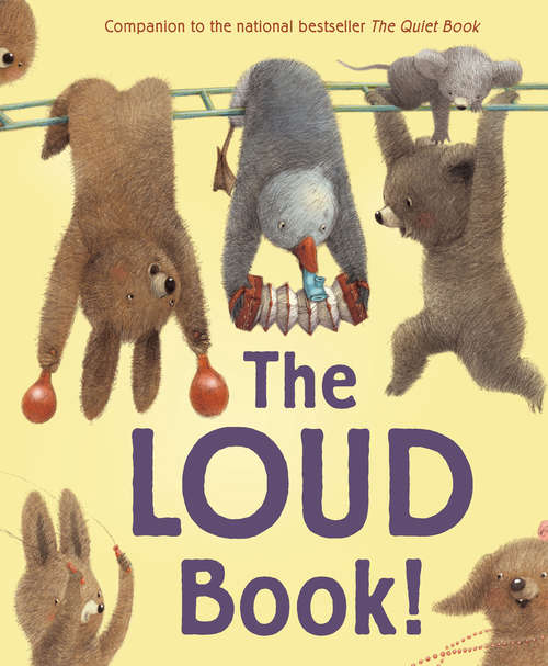 Book cover of The Loud Book!