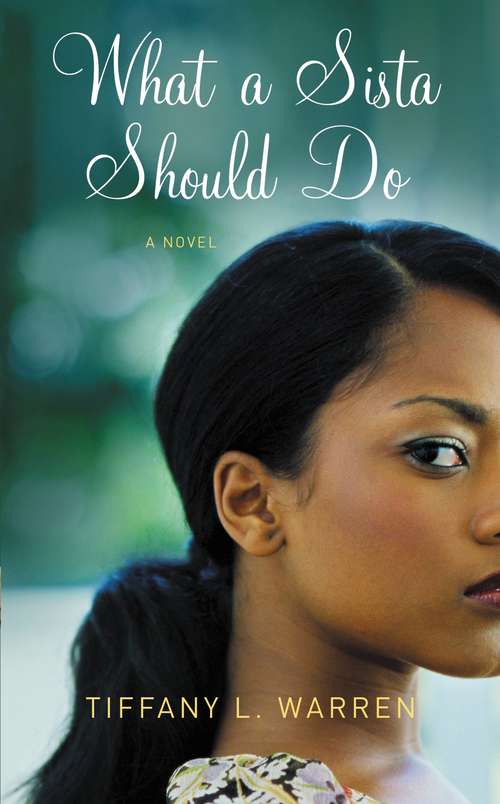 Book cover of What a Sista Should Do