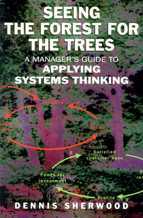 Book cover of Seeing the Forest for the Trees