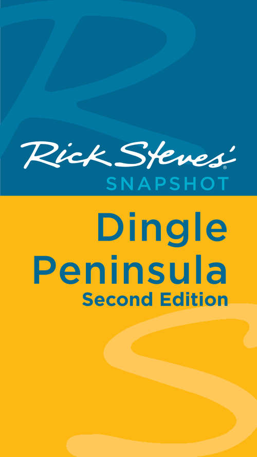 Book cover of Rick Steves' Snapshot Dingle Peninsula