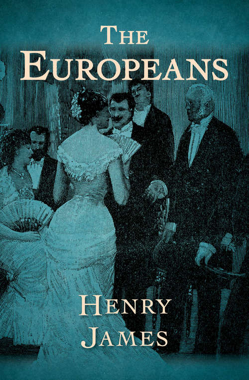 Book cover of The Europeans: Sketch