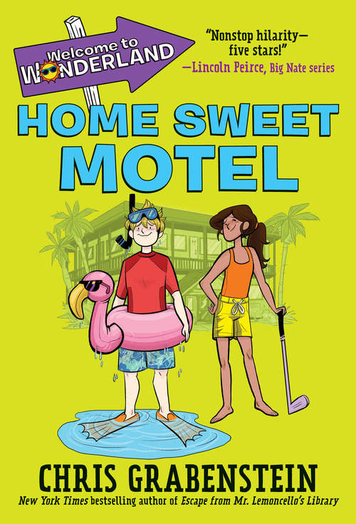 Welcome to Wonderland #1: Home Sweet Motel (Welcome to Wonderland #1)