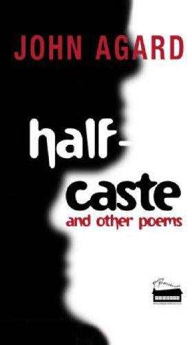 Book cover of Half-Caste: And Other Poems