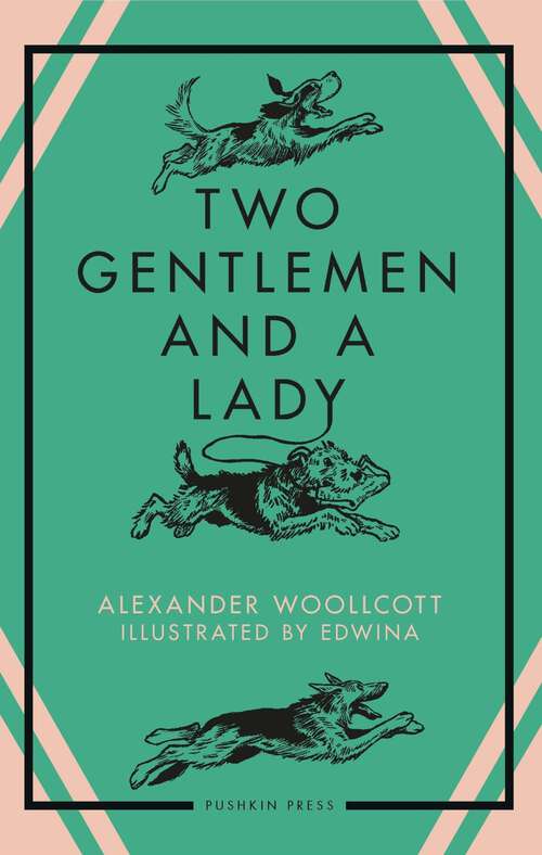 Book cover of Two Gentlemen and a Lady