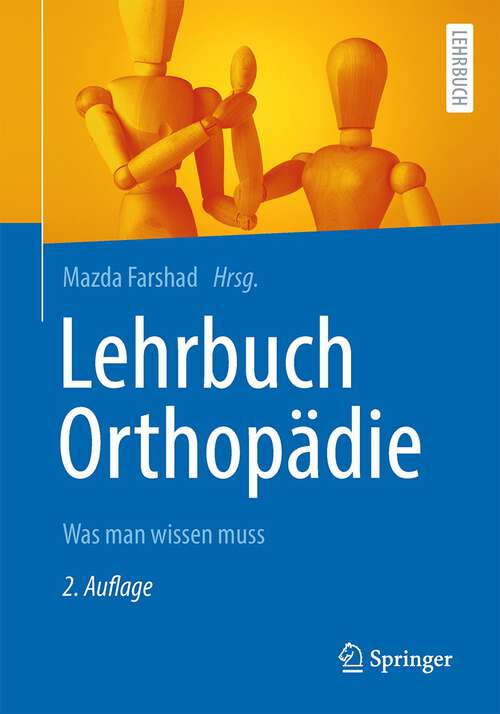 Book cover of Lehrbuch Orthopädie: Was man wissen muss (2. Aufl. 2023)