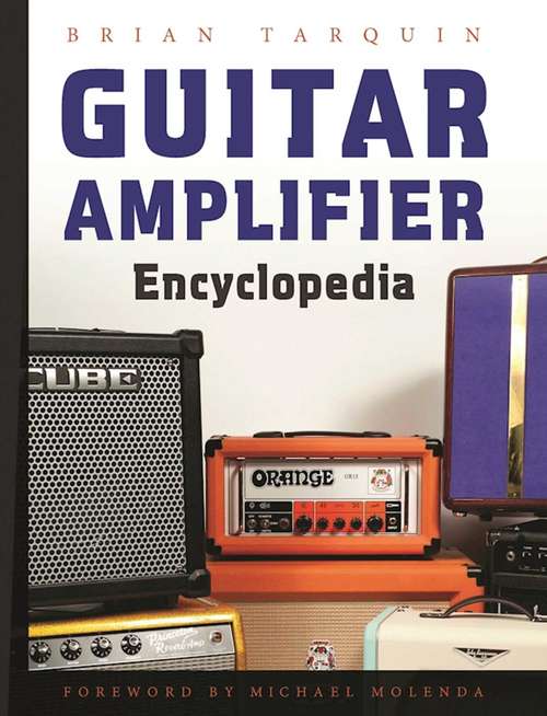 Book cover of Guitar Amplifier Encyclopedia