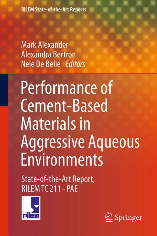 Book cover of Performance of Cement-Based Materials in Aggressive Aqueous Environments