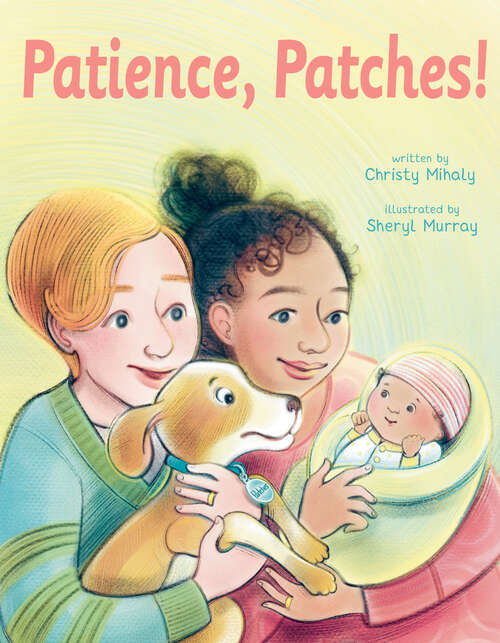 Book cover of Patience, Patches!