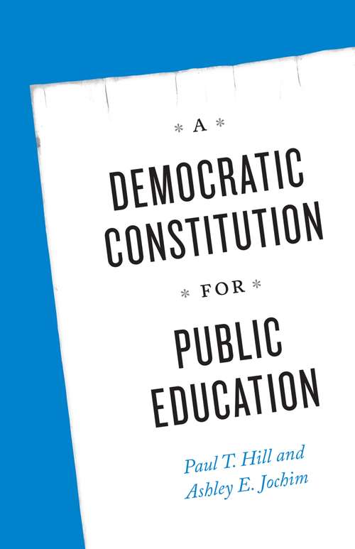 Book cover of A Democratic Constitution for Public Education