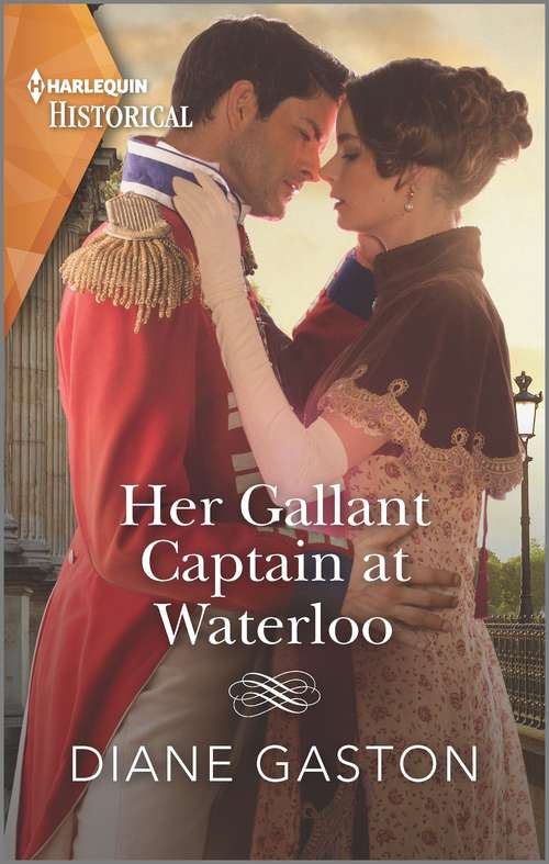 Her Gallant Captain at Waterloo (Mills And Boon Historical Ser.)