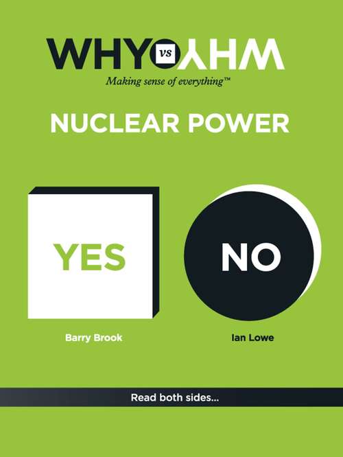 WHY vs WHY Nuclear Power