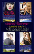 Modern Romance February 2016 Editor’s Choice: Leonetti's Housekeeper Bride / The Sheikh's Pregnant Prisoner / Castelli's Virgin Widow / Illicit Night With The Greek (Mills And Boon Series Collections)