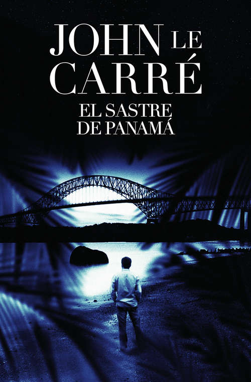 Book cover of El sastre de Panamá