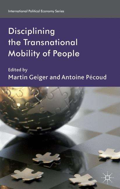 Book cover of Disciplining The Transnational Mobility Of People