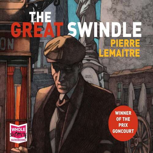 Book cover of The Great Swindle: Prize-winning historical fiction by a master of suspense