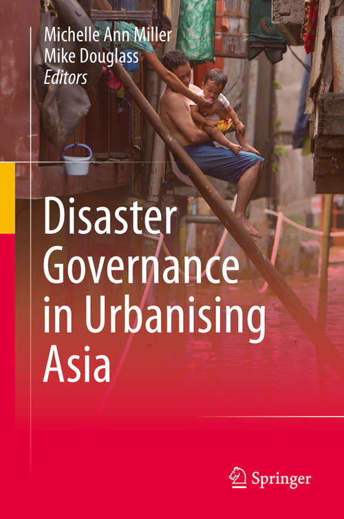 Book cover of Disaster Governance in Urbanising Asia