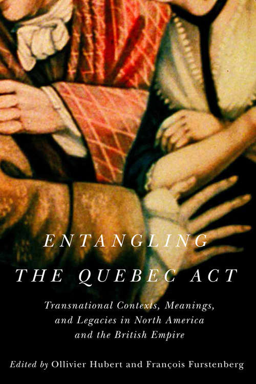Cover image of Entangling the Quebec Act