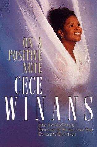 Book cover of On a Positive Note: Her Joyous Faith, Her Life in Music, and Her Everyday Blessings