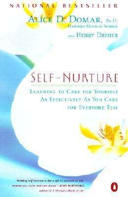 Self-Nurture: Learning to Care for Yourself as Effectively as You Care for Everyone Else