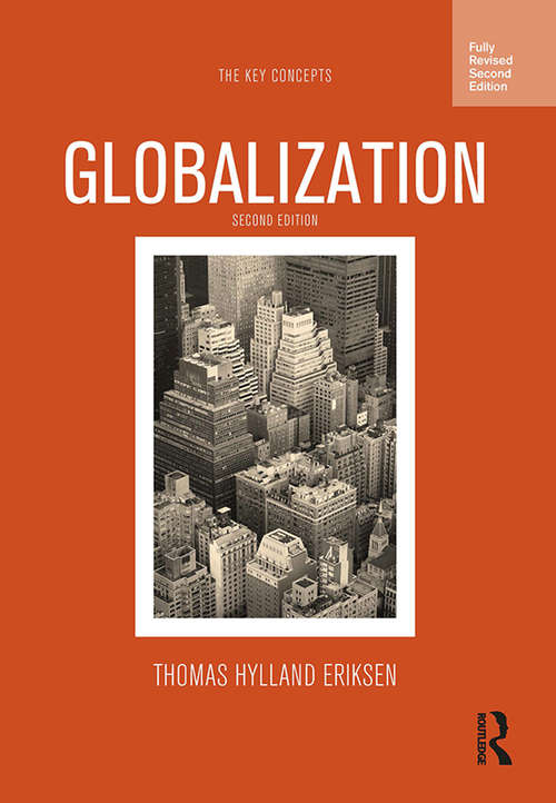 Globalization: The Key Concepts (The Key Concepts)