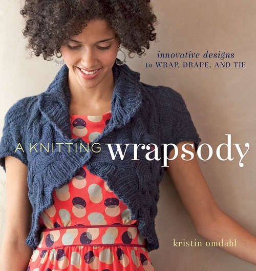 Book cover of A Knitting Wrapsody