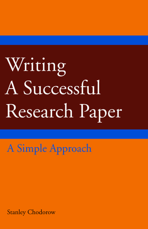 Writing a Successful Research Paper: A Simple Approach