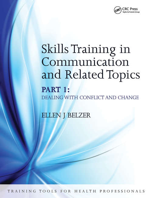 Skills Training in Communication and Related Topics