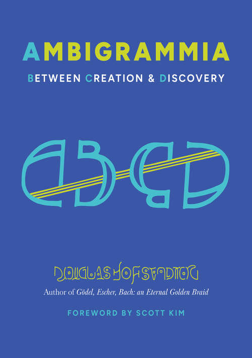 Book cover of Ambigrammia: Between Creation and Discovery