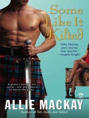 Book cover of Some Like it Kilted