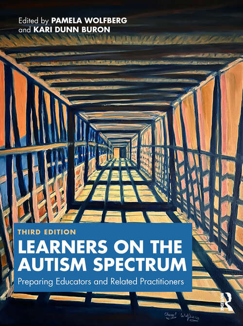 Book cover of Learners on the Autism Spectrum: Preparing Educators and Related Practitioners