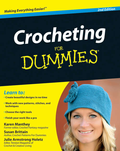 Book cover of Crocheting For Dummies, 2nd Edition