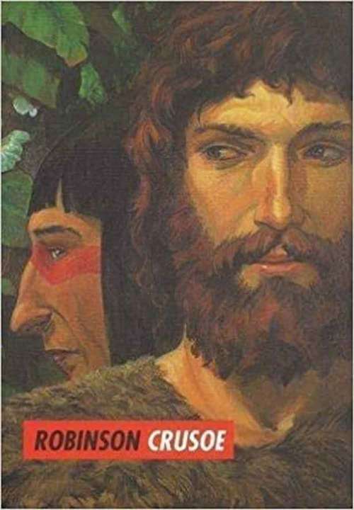 Book cover of The Life and Adventures of Robinson Crusoe (Core Classics)