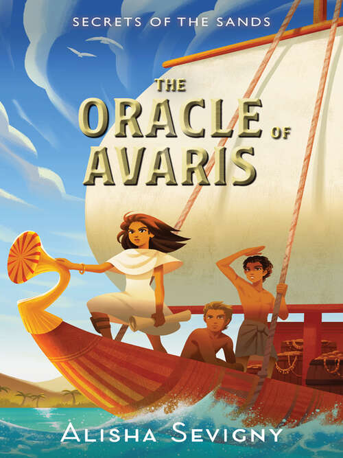 Book cover of The Oracle of Avaris (Secrets of the Sands #3)