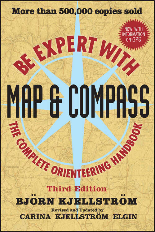 Book cover of Be Expert with Map and Compass