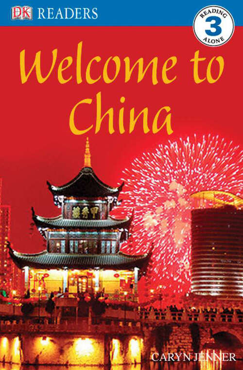 Book cover of DK Readers L3: Welcome to China (DK Readers Level 3)