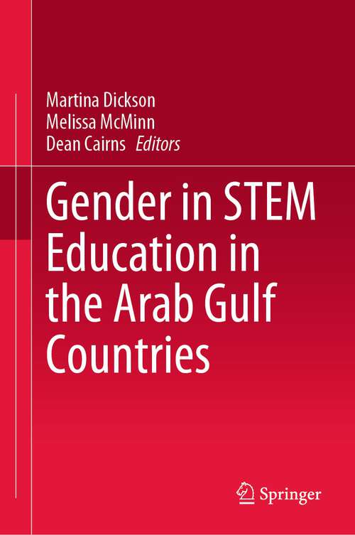 Book cover of Gender in STEM Education in the Arab Gulf Countries (1st ed. 2023)